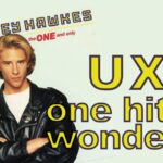 chesney hawkes one hit wonder UX
