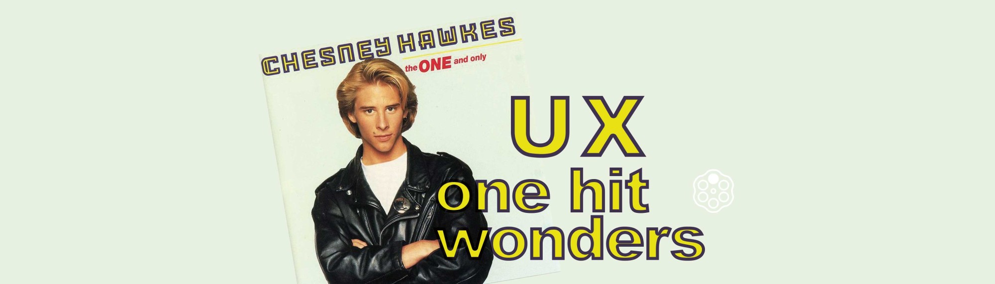 chesney hawkes one hit wonder UX